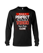 Nobody is Perfect You are Virgo Long Sleeve Tee tile