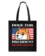 Doge For President Tote Bag tile