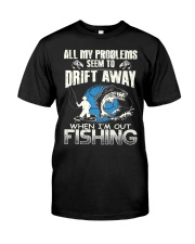 Fishing Problem Classic T-Shirt front