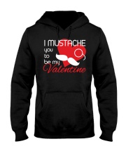 I mustache you to be my Valentine Hooded Sweatshirt tile