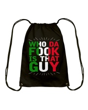 Who Da Fook Is That Guy Drawstring Bag tile