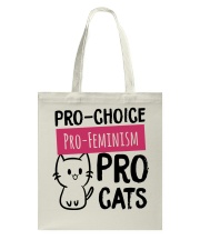 Pro-Choice Pro-Feminism Pro-Cats Tote Bag tile