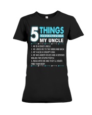 5 things you should know about my uncle Premium Fit Ladies Tee tile