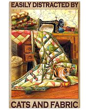 Easily Distracted By Cats And Fabric 11x17 Poster front