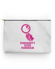 Femininity Over Feminism Accessory Pouch - Standard back