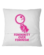 Femininity Over Feminism Square Pillowcase back