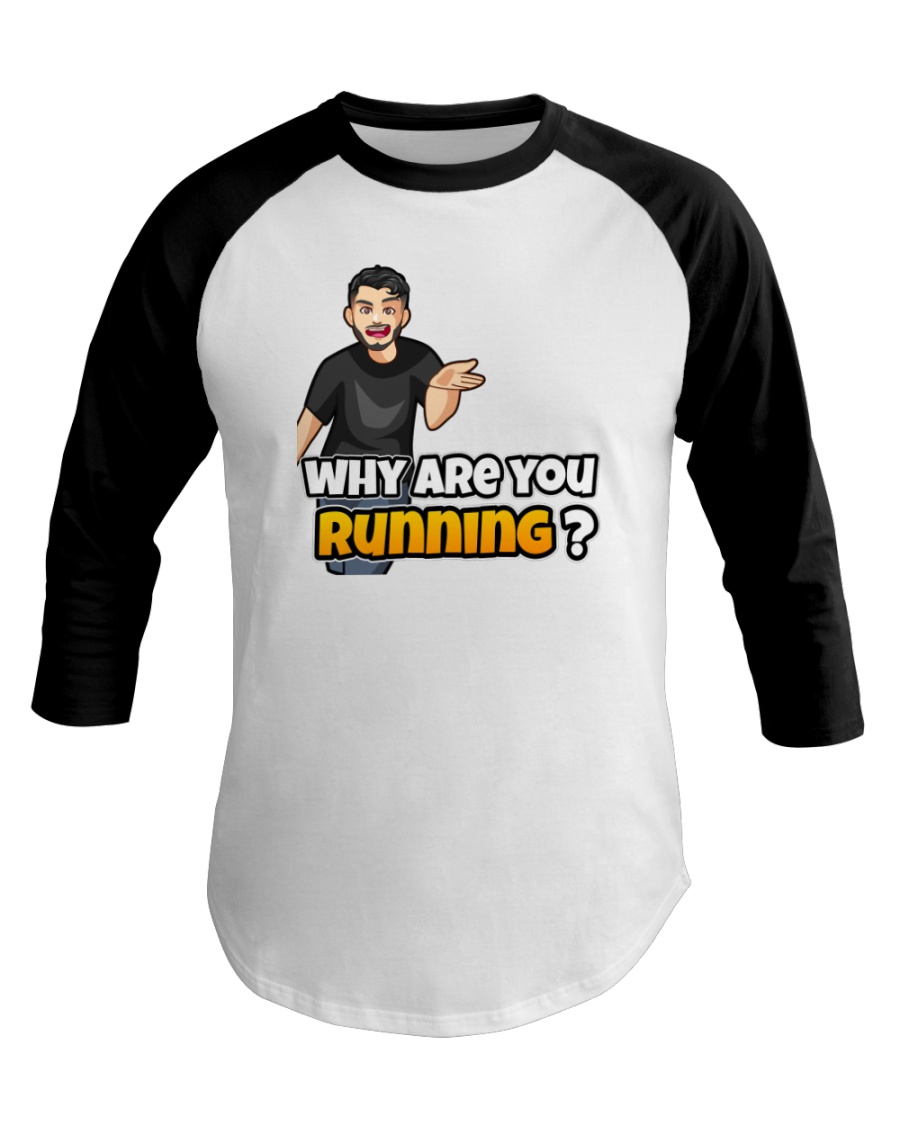 Why are you running - Design on 15 Products Baseball Tee