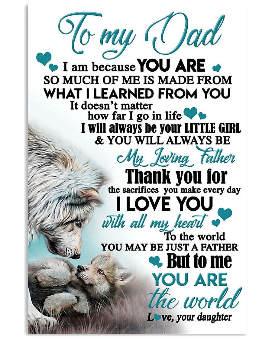 TO MY DAD - DAUGHTER 11x17 Poster