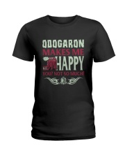 ODOGARON MAKES ME HAPPY Ladies T-Shirt tile