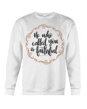 1 THESSALONIANS 5:24 Crewneck Sweatshirt tile