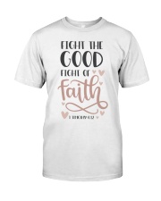 1 TIMOTHY 6:12 Classic T-Shirt front