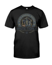 BRUTE TIGREX - ELITE EDITION Classic T-Shirt front