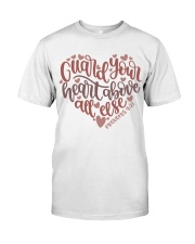PROVERBS 4:23 Classic T-Shirt front