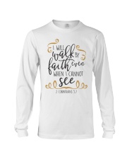 2 CORINTHIANS 5:7 Long Sleeve Tee tile