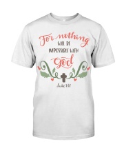 LUKE 1:37 Classic T-Shirt front