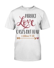 1 JOHN 4:18 Classic T-Shirt front