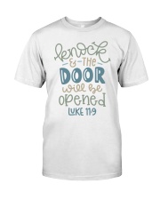 LUKE 11:9 Classic T-Shirt front