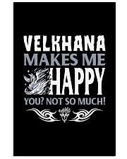 VELKHANA MAKES ME HAPPY Vertical Poster tile