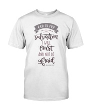 ISAIAH 12:2 Classic T-Shirt front