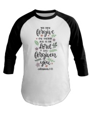 COLOSSIANS 3:13 Baseball Tee tile