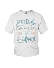 ISAIAH 12:2 Youth T-Shirt tile