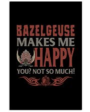 BAZELGEUSE MAKES ME HAPPY Vertical Poster tile