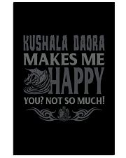 KUSHALA DAORA MAKES ME HAPPY Vertical Poster tile