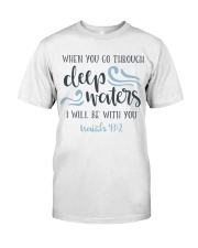 ISAIAH 43:2 Classic T-Shirt front