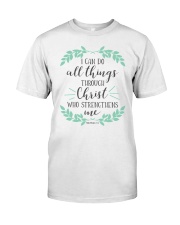 PHILIPPIANS 4:13 Classic T-Shirt front
