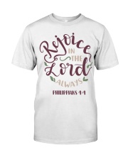 PHILIPPIANS 4:4 Classic T-Shirt front