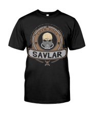 SAVLAR - LIMITED EDITION-V3 Classic T-Shirt front