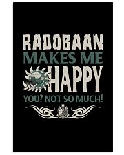 RADOBAAN MAKES ME HAPPY Vertical Poster tile