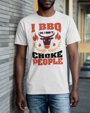 I BBQ so i don't choke people Classic T-Shirt apparel-classic-tshirt-lifestyle-front-40