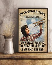 Once Upon A Time There Was A Boy Who Really Wanted To Become A Pilot It Was Me The End Poster - Poster For Pilots - Pilot Birthday Xmas Gift 11x17 Poster lifestyle-poster-3