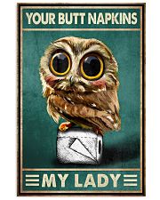 Your Butt Napkins My Lady Poster - Owl And Paper Funny Toilet Poster - Bathroom Wall Art Decor - No Frame Full Size 11''x17'' 16''x24'' 24''x36'' 11x17 Poster front