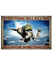 Everything Will Kill You So Choose Something Fun Poster - Skydiver Vintage Art Picture - Poster For Skydiving Lovers - Wall Art Decor - No Frame 17x11 Poster front