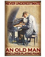 Never Underestimate An Old Man Who Loves Playing Piano Vintage Poster - Poster For Pianists - Pianist Birthday Xmas Gift - Home Decor - No Frame 11x17 Poster front