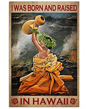 I Was Born And Raised In Hawaii Poster - Hawaiian Woman Vintage Art Picture - Wall Art Decor - No Frame Full Size 11''x17'' 16''x24'' 24''x36'' 11x17 Poster front