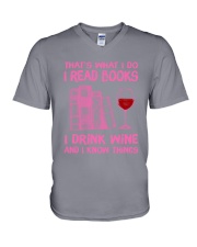 That's What I Do I Read Books I Drink Wine And I Know Things Shirt - Shirt For Book And Wine Lovers - Size S To 6XL V-Neck T-Shirt tile