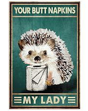 Your Butt Napkins My Lady Poster - Hedgehog And Paper Funny Toilet Poster - Bathroom Wall Art Decor - No Frame 11x17 Poster front