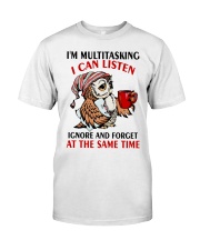 I'm Multitasking I Can Listen Ignore And Forget At The Same Time Shirt - Sweatshirt Hoodie Long Sleeve Tank Top T-shirt Available - Size S To 6XL Premium Fit Mens Tee tile