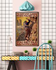 You Don't Stop Climbing When You Get Old You Get Old When You Stop Climbing Vintage Poster - Poster For Mountain Climbers - Home Decor - Wall Art 11x17 Poster lifestyle-poster-6