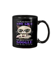 If You Hurt My Cat I Will Slap You So Hard Even Google Won't Be Able To Find You Shirt - Size S To 6XL Mug tile