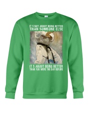 It's Not About Being Better Than Someone Else It's About Better Than You Were The Day Before Shirt - Shirt For Taekwondo Practitioners - Size S To 6XL Crewneck Sweatshirt tile