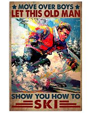 Move Over Boys Let This Old Man Show You How To Ski Poster - Poster For Skiing Lovers - Man Skiing Vintage Art Picture - Wall Decor - No Frame 11x17 Poster front