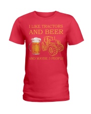 I Like Tractors And Beer And Maybe 3 People Shirt - Sweatshirt Hoodie Long Sleeve Tank Top T-shirt Available - Size S To 6XL Ladies T-Shirt tile