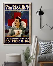 Perhaps This Is The Moment For Which You Have Been Created Esther 4:14 Poster - Poster For Cross Nurses - Cross Nurse Birthday Xmas Gift - No Frame 11x17 Poster lifestyle-poster-1