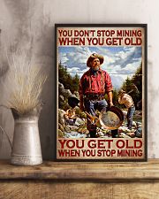You Don't Stop Mining When You Get Old You Get Old When You Stop Mining Poster - Poster For Miners - Miner Birthday Xmas Gift - Home Wall Decor 11x17 Poster lifestyle-poster-3