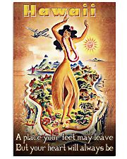 Hawaii A Place Your Feet My Leave But Your Heart Will Always Be Poster - Poster For Hawaii Lovers - Hawaii Girl Vintage Retro Art Picture - No Frame 11x17 Poster front
