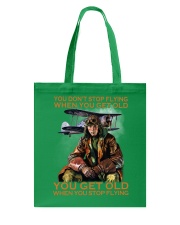 You Don't Stop Flying When You Get Old You Get Old When You Stop Flying Shirt - Shirt For Pilots - Pilot Birthday Xmas Gift Tote Bag tile